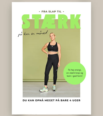 Fra slap til stærk på kun en måned